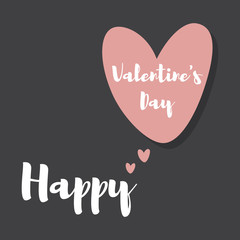 Happy Valentines Day Hand Drawing Vector Lettering design.Happy Valentine's Day Typographic on Chalkboard background with Heart.