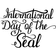 Lettering - Day of the Seal for your design