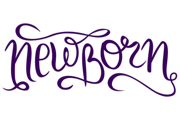 Lettering - Newborn for your design