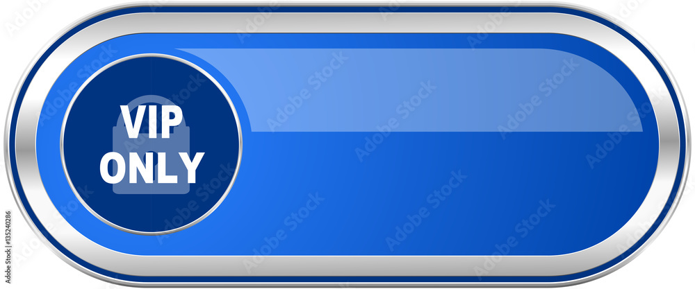 Aufkleber vip only long blue web and mobile apps banner isolated on white background.