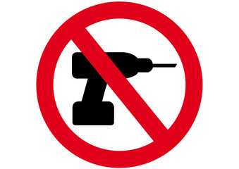 Schild Bohren verboten