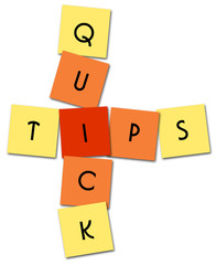 Quick Tips