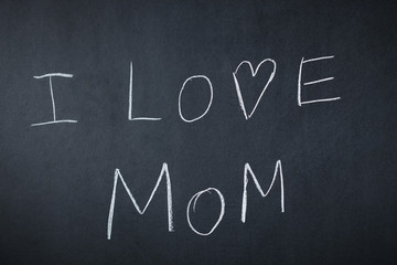 Blackboard "I Love Mom"