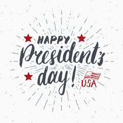 Happy President's Day Vintage USA greeting card, United States of America celebration. Hand lettering, american holiday grunge textured retro design vector illustration.