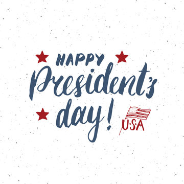 Happy President's Day Vintage USA greeting card, United States of America celebration. Hand lettering, american holiday grunge textured retro design vector illustration.