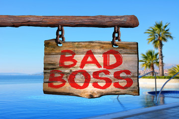 Bad boss