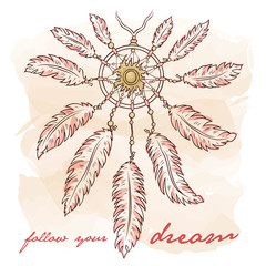 Vector hand drawn ethnic illustration of dreamcatcher with sun in Boho vintage style. Pastel color sketch for T-shirt, print, gift card, banner. Title follow your dream.