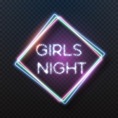 Illustration of Vector Realistic Neon Frame. Girls Night Neon Sign. Lady Party Glowing Neon Bar Sign