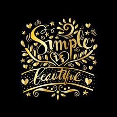 simple is beautiful lettering