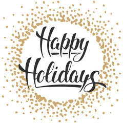 Happy Holidays, modern ink brush calligraphy with golden frame 
