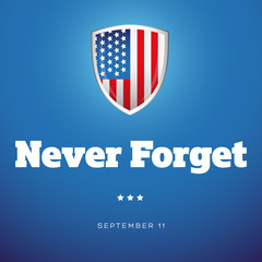 Never Forget - September Eleven