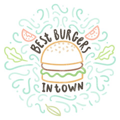 Best burgers in town. Vector hand drawn doodle illustration