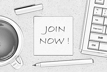 JOIN NOW, message on note paper, computer and coffee on table, Pencil drawing, 3D rendering