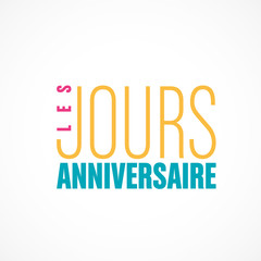 les jours anniversaire