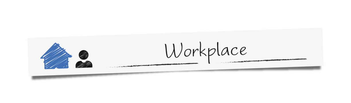 Workplace