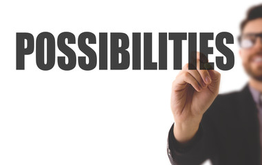 Possibilities