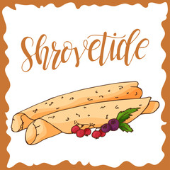 Hand drawn pancakes with strawberries. Vector illustration with lettering. Poster for menu or label design