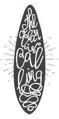 Surfing summer typography poster The ocean is calling, lettering inside the surfboard with old light rays, retro sunbursts
