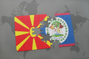 puzzle with the national flag of macedonia and belize on a world map