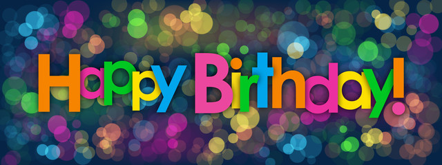 "HAPPY BIRTHDAY" Vector Card with Colourful Bokeh Lights Background