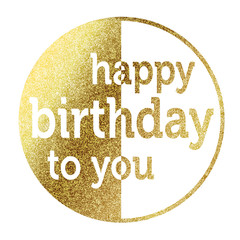 Happy Birthday to you - Bright symbol