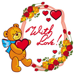 Oval label with red roses and cute teddy bear holding a big heart.