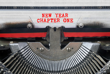 NEW YEAR CHAPTER ONE Typed Words On a Vintage Typewriter Conceptual