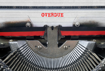 OVERDUE Typed Words On a Vintage Typewriter Conceptual