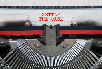 SETTLE THE CASE Typed Words On a Vintage Typewriter Conceptual