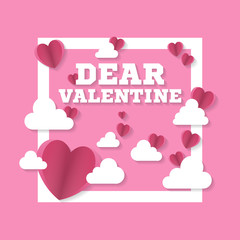 Dear Valentine sign with hearts and clouds in square. Valentine's day. Vector illustration.