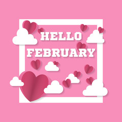 Hello February sign with hearts and clouds in square. Valentine's day. Vector illustration.