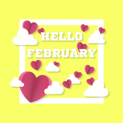 Hello February sign with hearts and clouds in square. Valentine's day. Vector illustration.