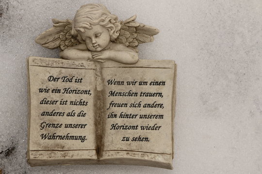 Words of consolation in German: Death is like a horizon, this is nothing more than the limit of our perception. When we mourn for one human being, others look forward to seeing him behind our horizon.