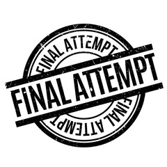 Final Attempt rubber stamp. Grunge design with dust scratches. Effects can be easily removed for a clean, crisp look. Color is easily changed.