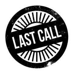 Last call stamp. Grunge design with dust scratches. Effects can be easily removed for a clean, crisp look. Color is easily changed.
