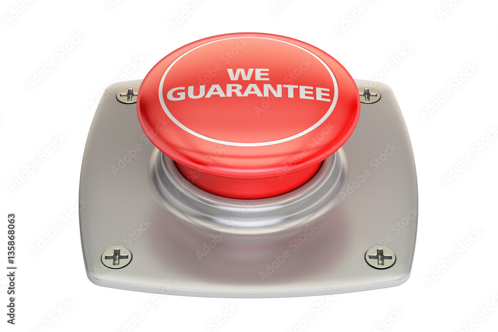 Poster we guarantee red button, 3d rendering