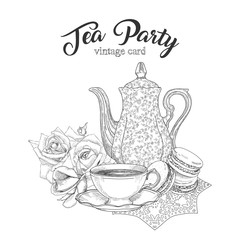 Tea and delicious macaroons to tea party. Vector illustration with the words Tea Party with style vintage. Hand drawn sketch isolated on white. Teakettle and tea cup on lace doily. 