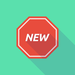 Long shadow stop signal with    the text NEW