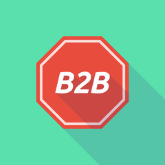 Long shadow stop signal with    the text B2B