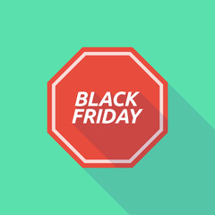 Long shadow stop signal with    the text BLACK FRIDAY