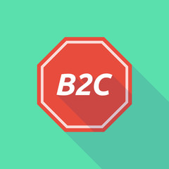Long shadow stop signal with    the text B2C