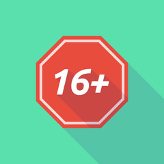 Long shadow stop signal with    the text 16+