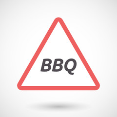 Isolated warning signal with    the text BBQ
