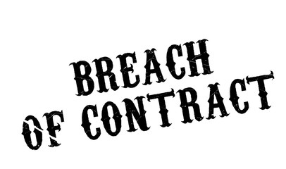 Breach Of Contract rubber stamp. Grunge design with dust scratches. Effects can be easily removed for a clean, crisp look. Color is easily changed.
