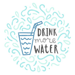 Drink more water. Doodle illustration. Vector hand drawn poster