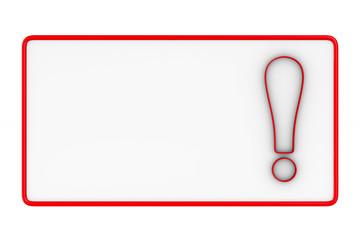 billboard with exclamation point on white background. Isolated 3