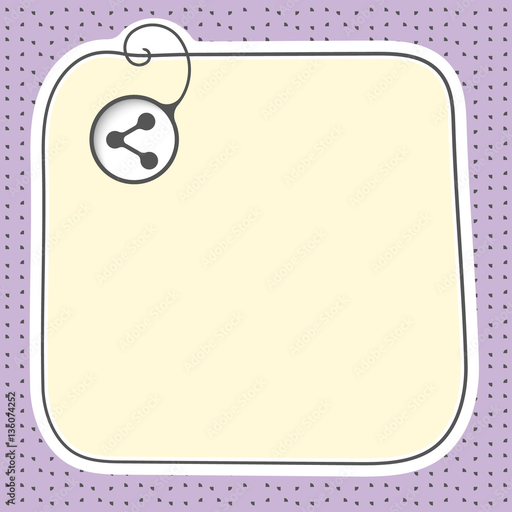 Poster hand written text box for fill your text and share symbol
