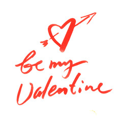 Inspirational Valentines day romantic handwritten quote. Good fo