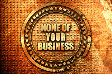 none of your business, 3D rendering, text on metal