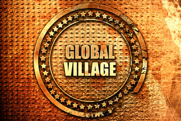 global village, 3D rendering, text on metal